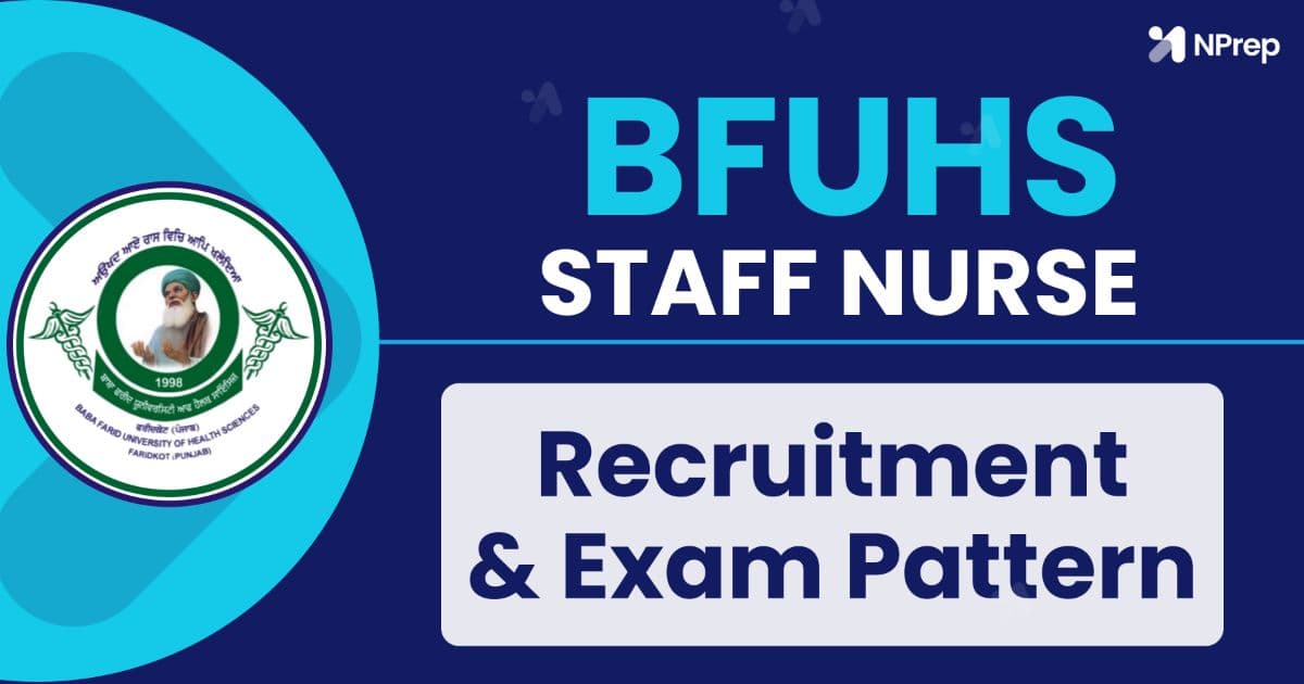 BFUHS Staff Nurse Recruitment Exam Pattern & Marks Structure 2026